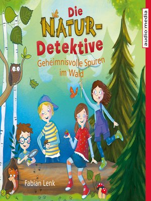 cover image of Die Natur-Detektive